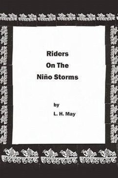 Riders On The Niño Storms