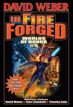 In Fire Forged, 5 - Weber, David