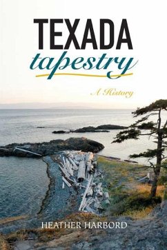 Texada Tapestry: A History - Harbord, Heather