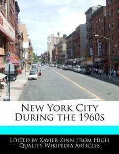 New York City During the 1960s - Zinn, Xavier