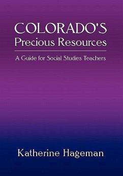 Colorado's Precious Resources - Hageman, Katherine