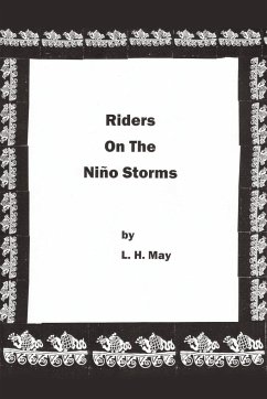 Riders On The Niño Storms