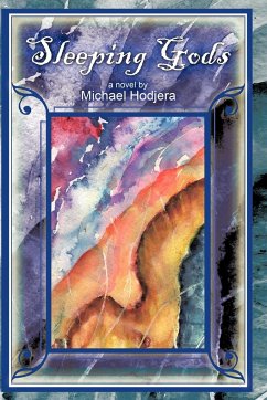 Sleeping Gods - Hodjera, Michael