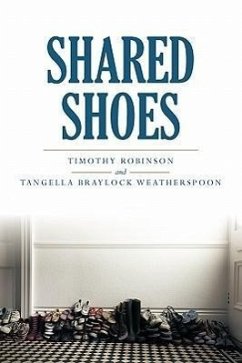 SHARED SHOES - Robinson, Timothy; Weatherspoon, Tangella