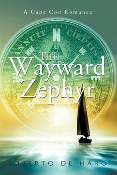 The Wayward Zephyr - De Haro, Roberto