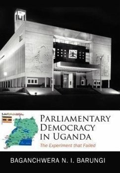 Parliamentary Democracy in Uganda - Baganchwera-Barungi