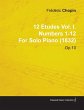 12 Etudes Vol. I. Numbers 1-12 by Fr D... - Bild 1
