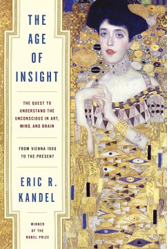 The Age of Insight - Kandel, Eric