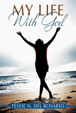 My Life with God - Del Rosario, Tessie N.