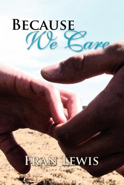 Because We Care - Lewis, Fran