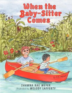 When the Baby-Sitter Comes - Meyer, Shawna Rae