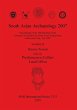 South Asian Archaeology 2007 - Bild 1