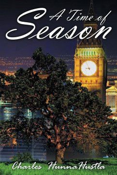 A Time of Season - Hunnahustla, Charles