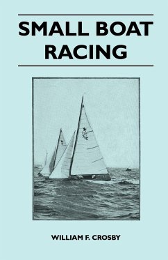 Small Boat Racing - Crosby, William F.