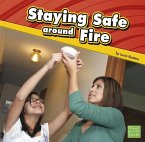 Staying Safe Around Fire