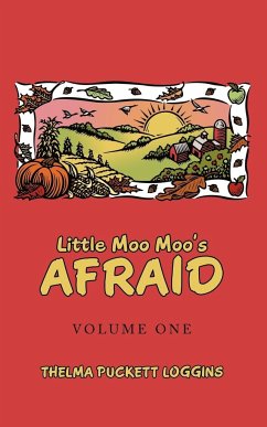 Little Moo Moo's Afraid - Loggins, Thelma Puckett