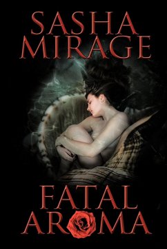 Fatal Aroma - Mirage, Sasha