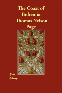 The Coast of Bohemia - Page, Thomas Nelson