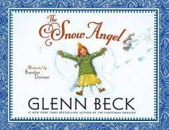 The Snow Angel - Beck, Glenn; Schoebinger, Chris
