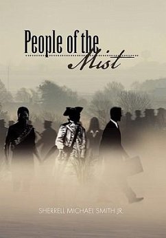 People Of The Mist - Smith, Sherrell Michael Jr.