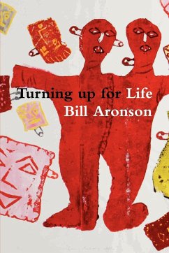 Turning up for Life - Aronson, Bill