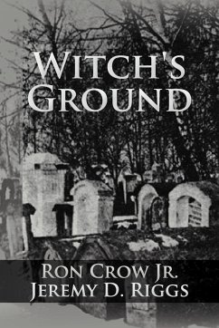 Witch's Ground - Crow, Ron Jr.