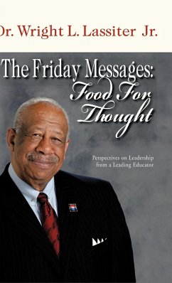 The Friday Messages - Lassiter, Wright L. Jr.; Lassiter Jr, Wright L.