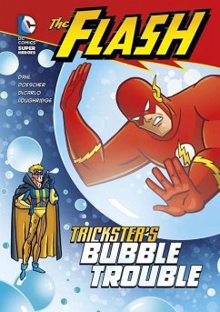 The Flash: Trickster's Bubble Trouble - Dahl, Michael