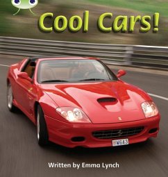 Bug Club Phonics - Phase 4 Unit 12: Cool Cars - Lynch, Emma