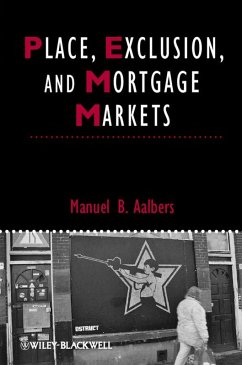 Place, Exclusion, and Mortgage Markets - Aalbers, Manuel B