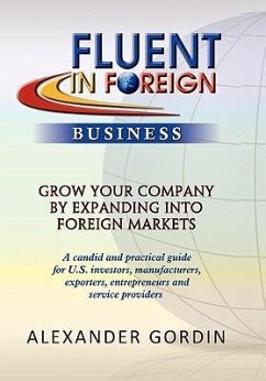 Fluent in Foreign Business - Gordin, Alexander