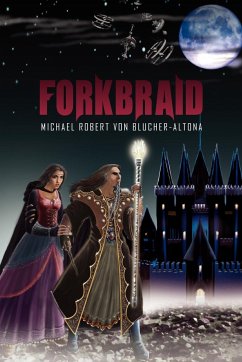 Forkbraid - Blucher-Altona, Michael Robert Von