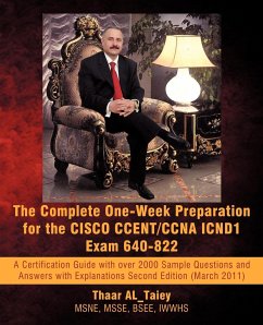 The Complete One-Week Preparation for the Cisco Ccent/CCNA Icnd1 Exam 640-822 - Al_taiey, Thaar