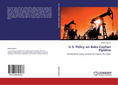 U.S. Policy on Baku-Ceyhan Pipeline