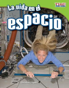 La Vida En El Espacio - Dugan, Christine