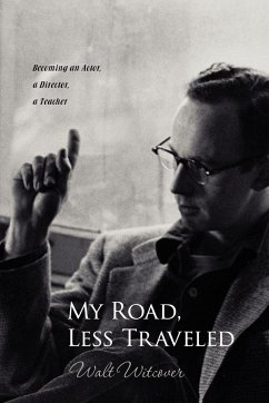 My Road, Less Traveled - Witcover, Walt