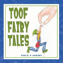 Toof Fairy Tales - Ahrndt, Paula D