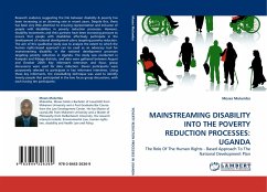 MAINSTREAMING DISABILITY INTO THE POVERTY REDUCTION PROCESSES: UGANDA
