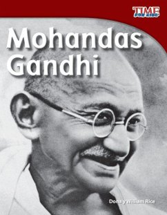 Mohandas Gandhi - Rice, Dona; Rice, William