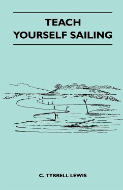 Teach Yourself Sailing - Lewis, C. Tyrrell