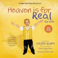 Heaven Is for Real for Kids - Burpo, Todd; Burpo, Sonja