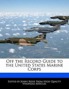 Off the Record Guide to the United States Marine Corps