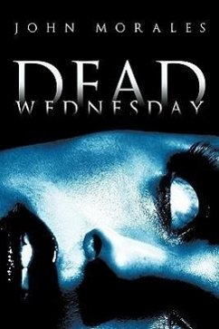 Dead Wednesday - Morales, John