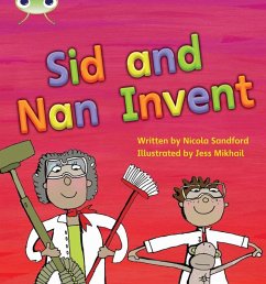 Cover Bug Club Phonics - Phase 3 Unit 8: Sid and Nan Invent