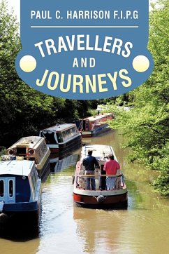 Travellers and Journeys - Harrison F. I. P. G., Paul C.