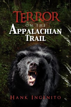 Terror on the Appalachian Trail - Ingenito, Hank