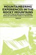 Mountaineering Experiences in the Rocky... - Bild 1