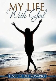 My Life with God - Del Rosario, Tessie N.