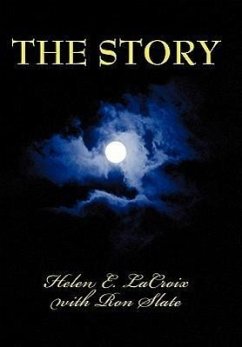 The Story - LaCroix, Helen E.