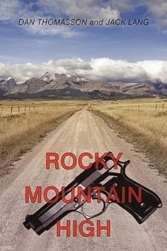 Rocky Mountain High - Thomasson, Dan; Lang, Jack